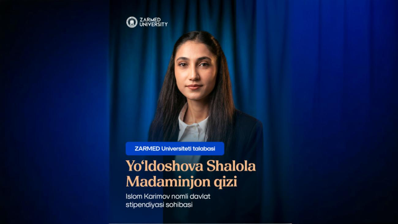 Recipient of the Islam Karimov State Scholarship